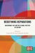 Redefining Reparations by Lorena de Vita