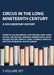 Circus in the Long Nineteenth Century by Arrighi Gillian