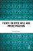 Fichte on Free Will and Predestination by Kienhow Goh