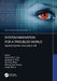 System Innovation for a Troubled World: Applied System Innovation VIII. Proceedings of the IEEE 8th International Conference on Applied System Innovat by Artde Donald Kin-Tak Lam