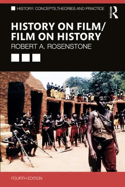 History On Film Film On History by Rosenstone, Robert A.