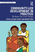 Community-Led Development in Practice: We Power Our Own Change by Elene Cloete