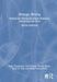 Strategic Writing: Multimedia Writing for Public Relations, Advertising and More by Angie Hendershot
