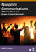 Nonprofit Communications: A Mission-Driven and Human-Centered Approach by Gaggin/Kelly C.