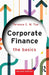Corporate Finance: The Basics by Terence C. M. Tse