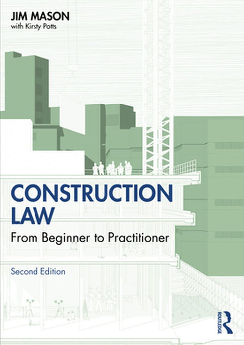 Construction Law by Mason, Jim