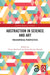 Abstraction in Science and Art: Philosophical Perspectives by Chiara Ambrosio, Julia Sánchez-Dorado