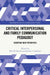 Critical Interpersonal and Family Communication Pedagogy by Mick B. Brewer