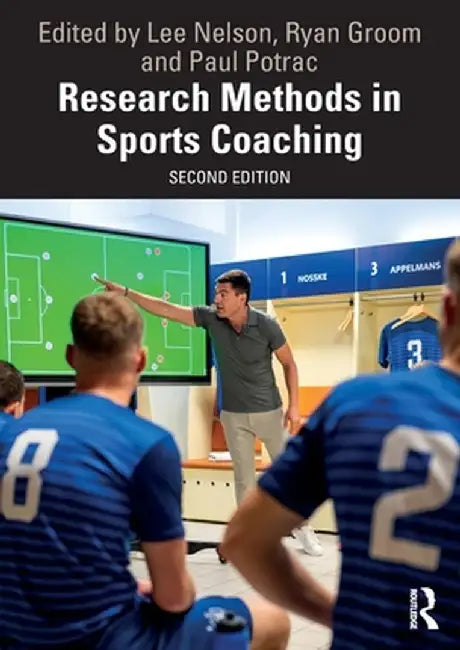 Research Methods in Sports Coaching by Nelson, Lee