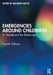 Emergencies Around Childbirth by Boyle, Maureen