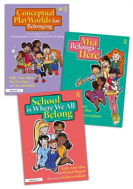 Conceptual PlayWorlds for Belonging: Stories and Activities to Help Build a Sense of Belonging by Kelly-Ann Allen
