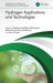 Hydrogen Applications and Technologies by Mohammad Reza Rahimpour