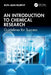 An Introduction to Chemical Research: Guidelines for Success by Ruth Ann Murphy