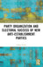 Party Organization and Electoral Success of New Anti-Establishment Parties by Tomáš Cirhan
