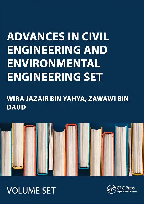Advances in Civil Engineering and Environmental Engineering SET: Proceedings of the 4th International Conference on Civil Engineering and Environmental Engineering (CEEE 2022), Shanghai, China, 26–28 August 2022 by Wira Jazair Bin Yahya