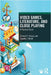Video Games, Literature, and Close Playing: A Practical Guide by Edmond y. Chang
