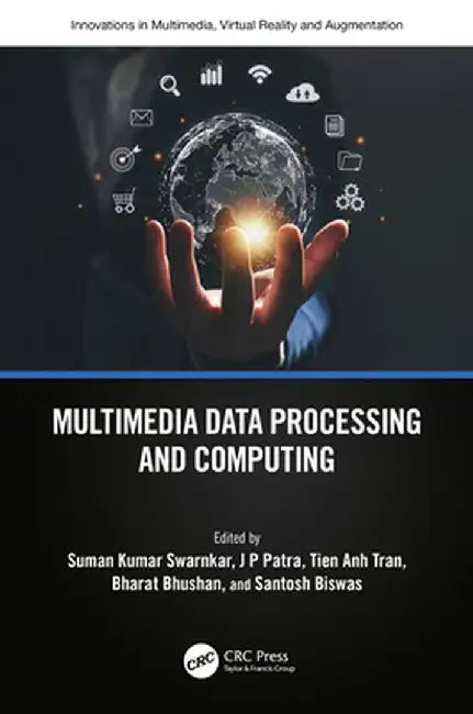Multimedia Data Processing and Computing by Suman Swarnkar