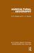 Agricultural Geography by W. B. Morgan