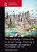 The Routledge Companion to Smart Design Thinking in Architecture & Urbanism for a Sustainable, Living Planet by Mitra Kanaani