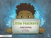 Little Hacker by Julie Darling