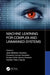 Machine Learning for Complex and Unmanned Systems by Jose Martinez-Carranza