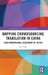 Mapping Crowdsourcing Translation in China: A Multidimensional Assessment of Yeeyan by Jun Yang