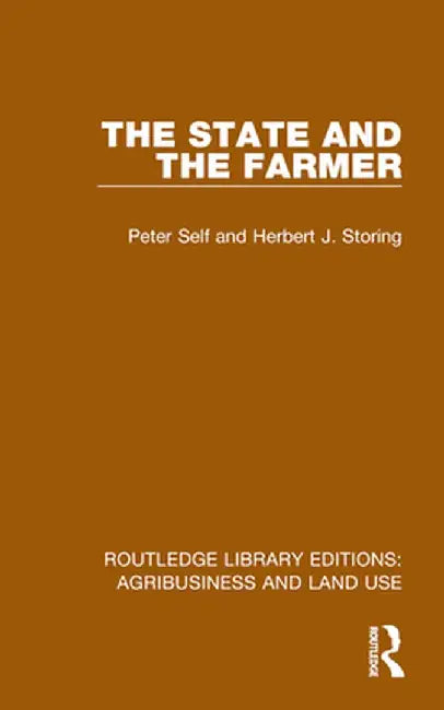 The State and the Farmer by Peter Self
