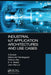 Industrial Iot Application Architectures and Use Cases by A. Suresh