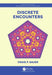 Discrete Encounters by Craig Bauer