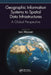 Geographic Information Systems to Spatial Data Infrastructures: A Global Perspective by Ian Masser