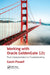 Working with Oracle Goldengate 12c: From Implementation to Troubleshooting by Gavin Powell