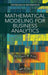 Mathematical Modeling for Business Analytics by Fox, William
