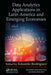 Data Analytics Applications in Latin America and Emerging Economies by Eduardo Rodriguez