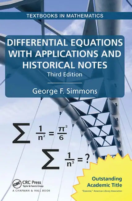 Differential Equations with Applications and Historical Notes by George F. Simmons
