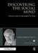 Discovering the Social Mind: Selected Works of Christopher D. Frith by Christopher D. Frith