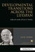 Developmental Transitions Across the Lifespan: Selected Works of Leo B. Hendry by Leo Hendry