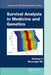Survival Analysis in Medicine and Genetics by Jialiang Li