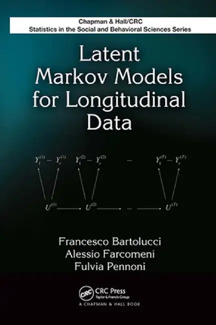 Latent Markov Models for Longitudinal Data by Francesco Bartolucci