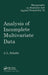 Analysis of Incomplete Multivariate Data by J.L. Schafer