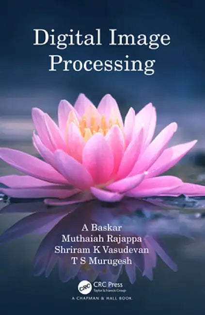 Digital Image Processing by A Baskar