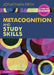 Metacognition and Study Skills: A Guide for Teachers by Jonathan Firth