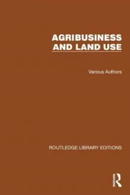 Agri-Business and Land Use