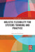 Holistic Flexibility for Systems Thinking and Practice by Rajneesh Chowdhury