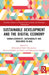 Sustainable Development and the Digital Economy: Human-Centricity, Sustainability and Resilience in Asia by Mohammad Nabil Almunawar