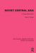 Soviet Central Asia: 'A Tragic Experiment' by Boris Z. Rumer