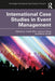 International Case Studies in Event Management by Mair, Judith