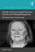 Gender and Environmental Education: Feminist and Other(ed) Perspectives: The Selected Works of Annette Gough by Annette Gough