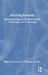 Securing Sexuality: Emerging Issues at the Intersection of Intimacy and Technology by Stefani Goerlich, J. Wolfgang Goerlich
