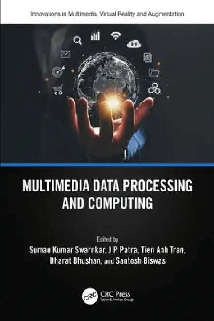 Multimedia Data Processing and Computing by Suman Swarnkar