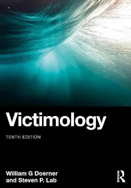 Victimology by Doerner, William G.